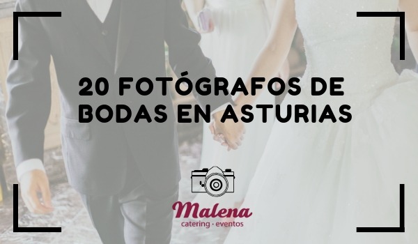 20 Fotógrafos para bodas en Asturias