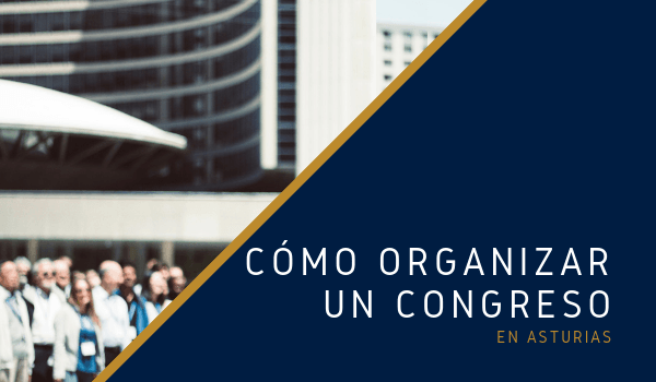 Organización de Congresos en Asturias